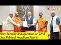 Ram Temples Inauguration on 22nd Jan | Political Reactions Pour in | NewsX