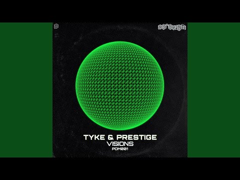 Tyke · Prestige - Visions