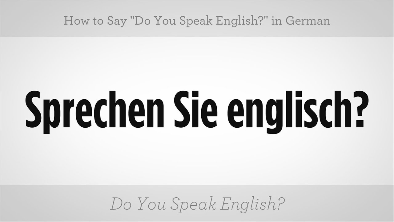 Say Do You Speak English In German German Lessons YouTube