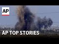AP Top Stories for May 5 P