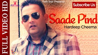 Saade Pind – Hardeep Cheema