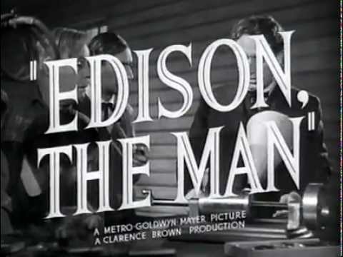Edison, the Man'