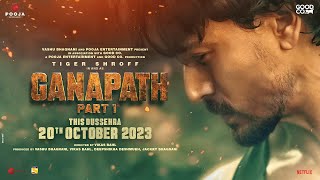 GANAPATH (2023) Movie Teaser Trailer Video HD