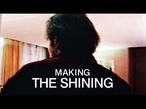 Making 'The Shining''