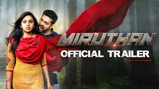 Miruthan - Official Trailer | Jayam Ravi, Lakshmi Menon | D. Imman | Shakti Soundar Rajan