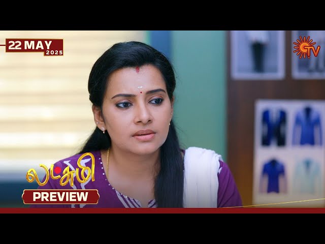 Lakshmi - Preview | 22 May 2025 | Tamil Serial | Sun TV