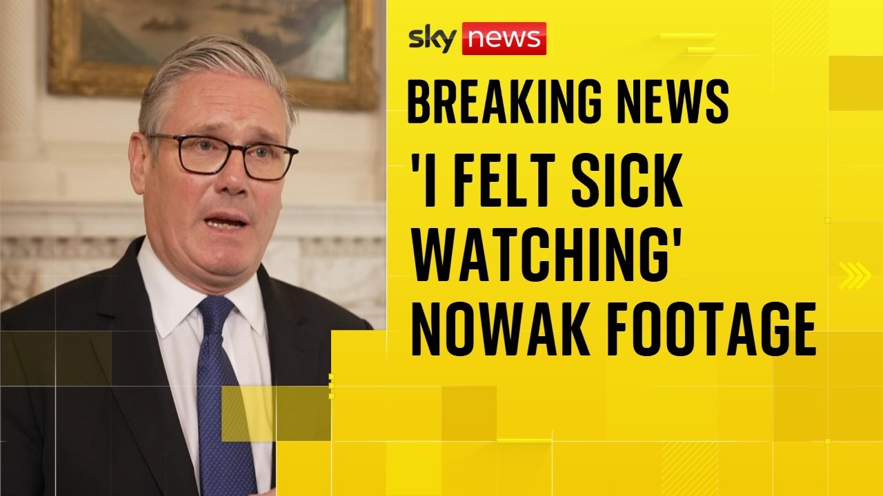 Starmer says footage of the death of Henry Nowak was 'harrowing' and as a father he 'felt sick'