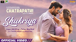 Shukriya ~ Ash King & Palak Muchhal (Chatrapathi) Video HD