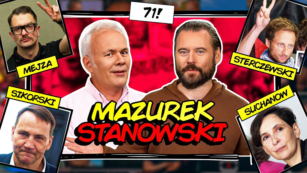 MAZUREK & STANOWSKI #71 - STERCZEWSKI VS SIKORSKI. MEJZA Z GITARĄ. PORAŻKA SUCHANOW - ZAMYKA ZBIÓRKĘ
