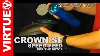 Virtue Crown SF Speed Feed Dye Rotor