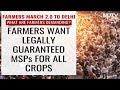 Farmers Protest News | Protesting Farmers To March Towards Delhi: What Are Their Demands?