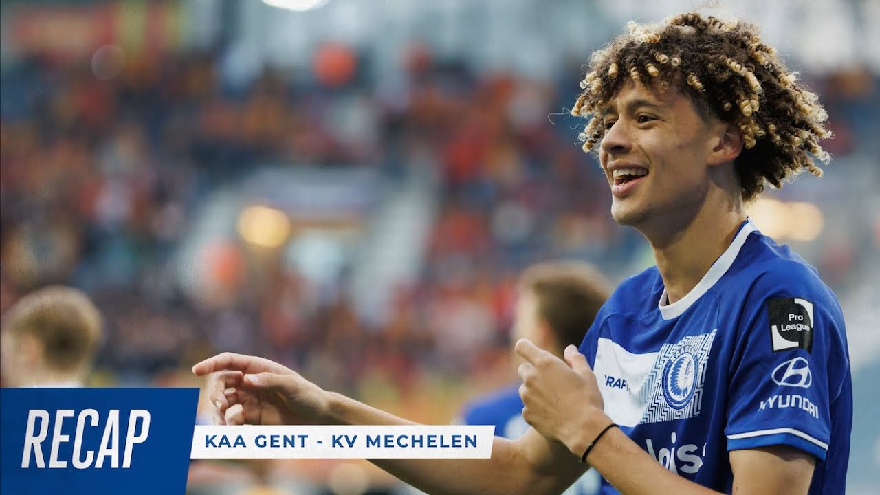 ⏮️ Recap KAA Gent - KV Mechelen