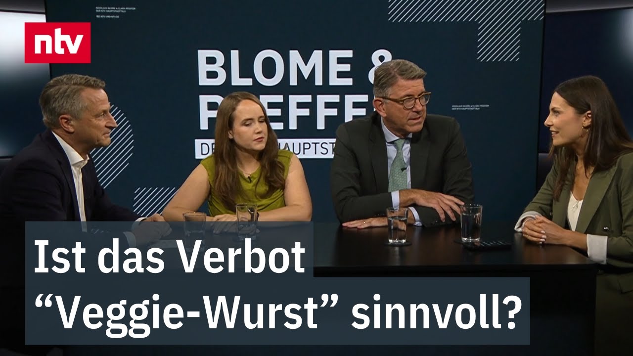 Ist das Verbot der "Veggie-Wurst" sinnvoll?: ntv Talk "Blome & Pfeffer"