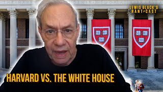 Harvard vs The White House | Lewis Black's Rantcast clips