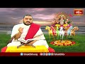 దేవేంద్రుడు స్వర్గలోకం నుండి యజ్ఞ వేదికకు చేరుకున్నవిధానం | Aruna Bhashyam | Bhakthi TV  - 04:51 min - News - Video