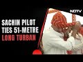Sachin Pilot Congress | Sachin Pilot Ties 51-Metre Long Turban While Campaigning
