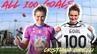 💯⚽️? Every Single Cristiana Girelli Goal from 1-100! | Juventus Women