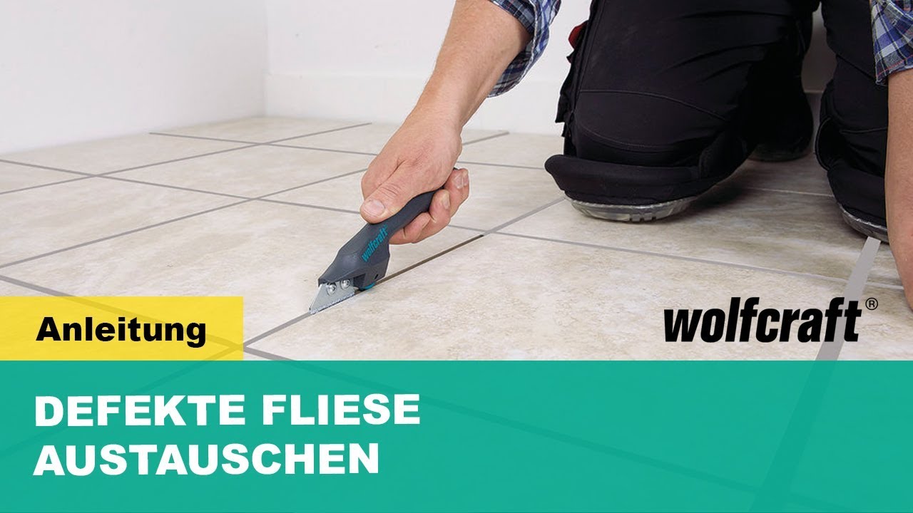 Fugenkratzer Fliesen Defekte Fliese austauschen mit dem wolfcraft