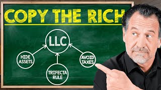 How The Rich Use LLCs To Hide Their Assets