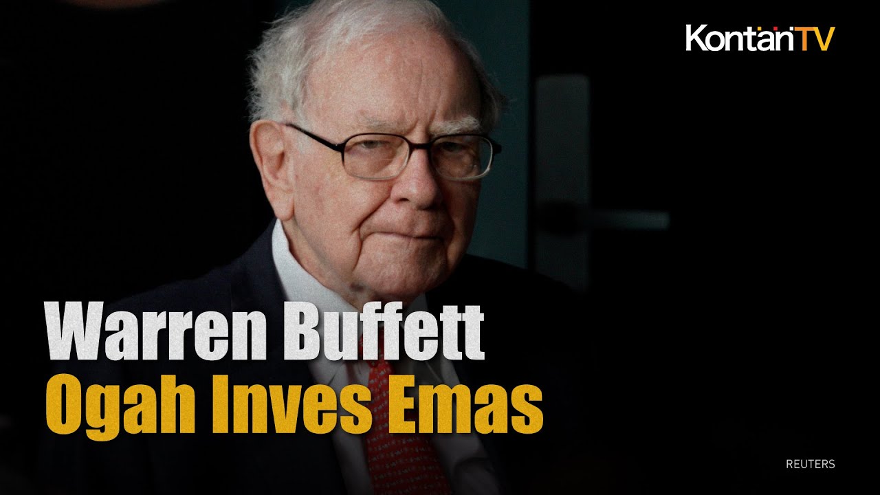 Emas Tak Masuk Dalam Radar Investasi Warren Buffett Mengapa Kontan News 