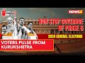 Voters Pulse From Kurukshetra | Haryana Lok Sabha Elections 2024 |NewsX