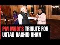 For Maestro Ustad Rashid Khan, Tributes From PM Modi, Mamata Banerjee