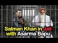 Salman Khan Shares his Jail Barracks with Asaram Bapu!