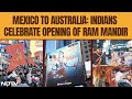 Ram Mandir | Indian Diaspora Around The World Celebrates The Mega Opening Of Ram Temple In India