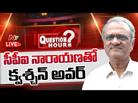 Question Hour With CPI Narayana LIVE