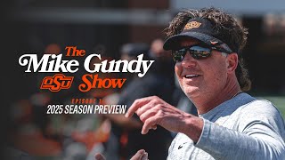 The Mike Gundy Show: What's New For 2025