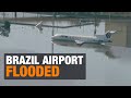 Aerial Video Showed Submerged Plane, Runways Flooded at Brazil Airport | News9