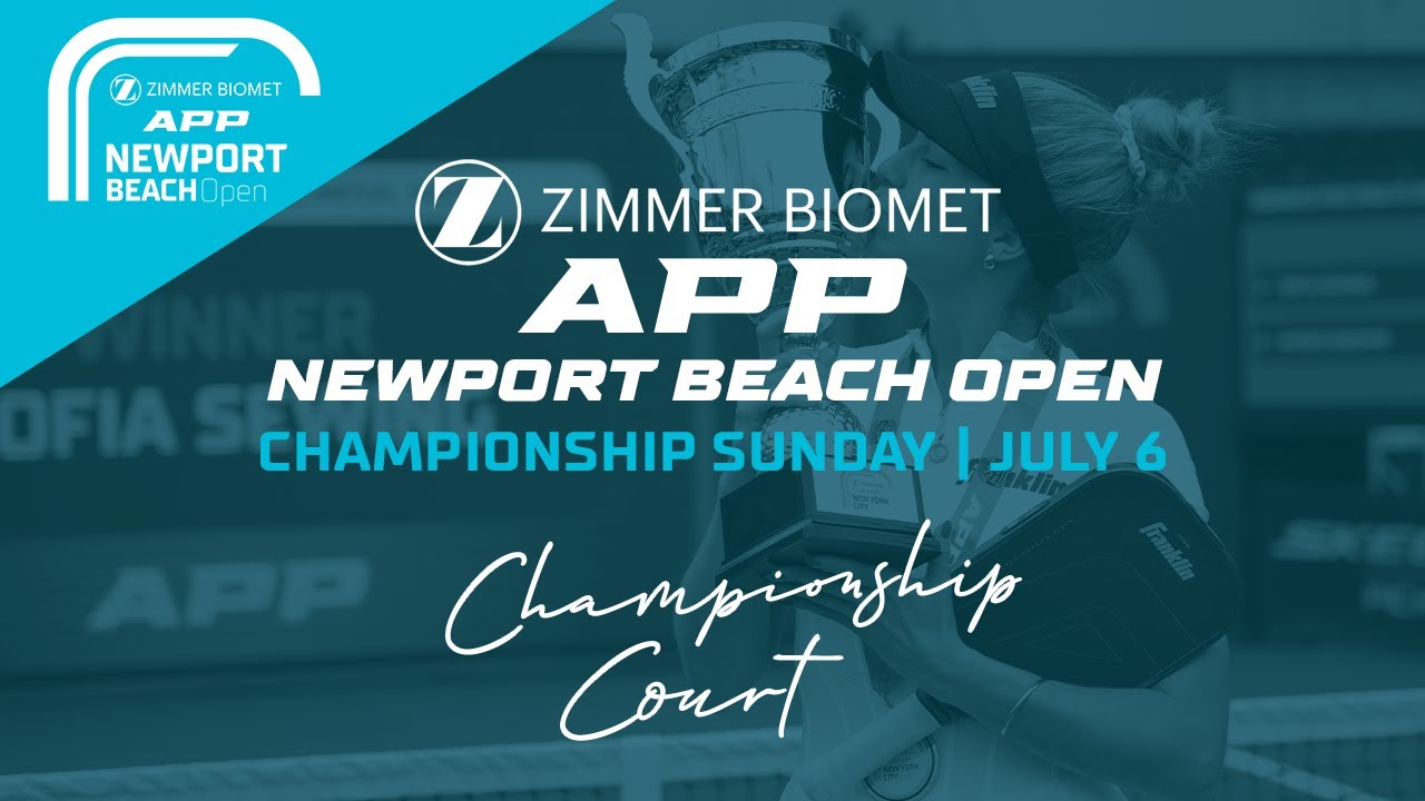 Championship Court | Day 4 | The 2025 Zimmer Biomet APP Newport Beach Open | July 6