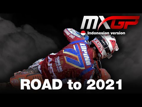 MXGP Road to 2021 Episode 2 MRT Racing Team MXGP - in Indonesian
