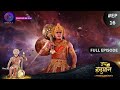 Sankat Mochan Jai Hanuman | Full Episode 16 | Dangal TV