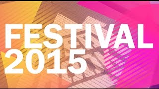 Recap: Festival 2015