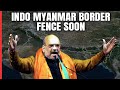 India And Myanmar Border | Amit Shah: India To Fence Entire 1,643-Km Border With Myanmar