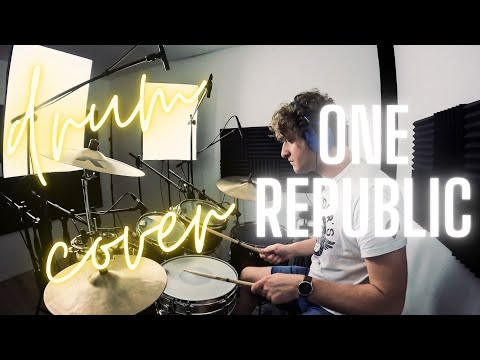 OneRepublic - Future Looks Good - Drum Cover