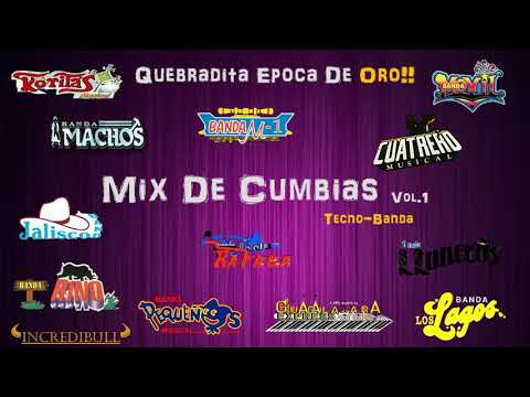 Mix De Cumbias Con Tecno-Banda Vol.1