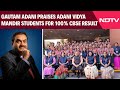No Fees! No Limits!: Gautam Adani Praises Adani Vidya Mandir Students For 100% CBSE Result