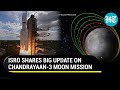 Chandrayaan-3 Mission Nears the Moon: ISRO's Spacecraft Enters Fourth Orbit