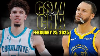 Golden State Warriors vs Charlotte Hornets Full Game Highlights - February 25 | NBA Regular Season