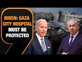 Gaza Hospital Crisis: The White House Says It doesnt Want firefights In Gaza Hospitals |News9