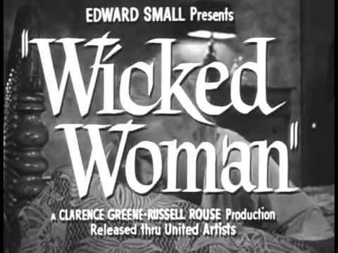 Wicked Woman'