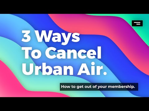 Urban Air Membership: How to cancel Urban Air Membership and is Urban Air Membership worth it?