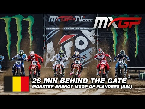 Ep.10 - 26 Minutes Behind the Gate - Monster Energy MXGP of Flanders 2020 #mxgp