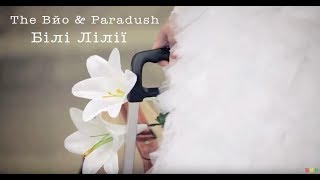 The VYO - The VYO & Paradush - White Lilies 