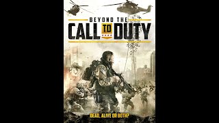 BEYOND THE CALL OF DUTY Movie Tr