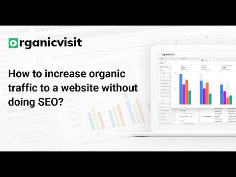Increase Organic Traffic to a Website Without Doing SEO