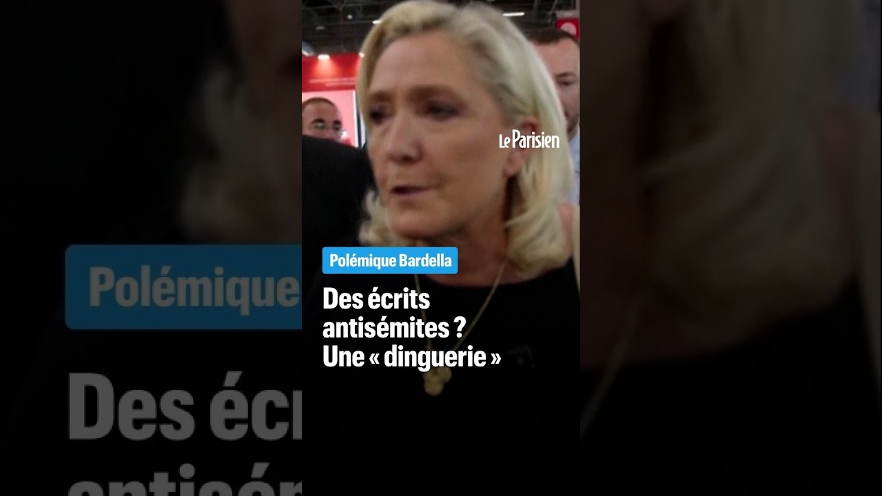 Des écrits antisémites de Bardella ? Une « dinguerie » pour Marine Le Pen