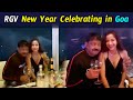 RGV New Year's party celebrations in Goa with Pooja Bhalekar